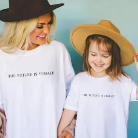 Future Is Female Matching White T-Shirts